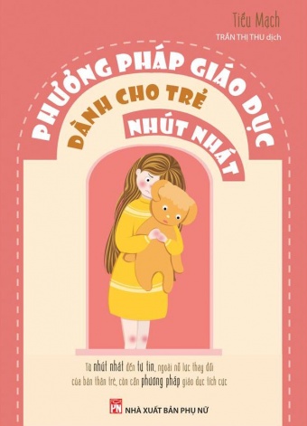 Phuong phap giao duc danh cho tre nhut nhat Phuong phap giao duc danh cho tre nhut nhat