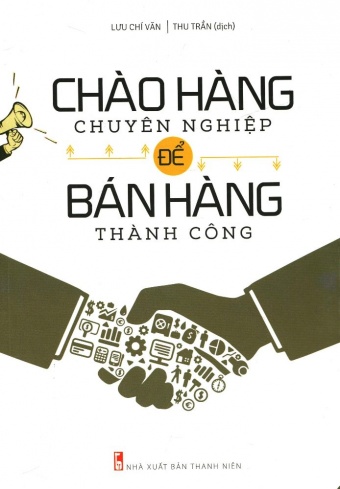 Chao hang chuyen nghiep de ban hang thanh cong Chao hang chuyen nghiep de ban hang thanh cong