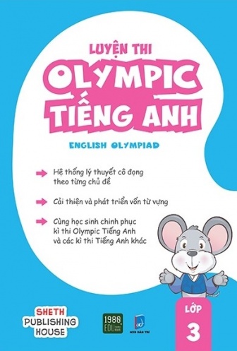 Luyen Thi Olympic Tieng Anh - English Olympiad - Lop 3 Luyen Thi Olympic Tieng Anh - English Olympiad - Lop 3