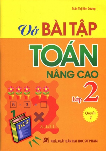 Vo bai tap Toan nang cao lop 2 - Quyen 1 Vo bai tap Toan nang cao lop 2 - Quyen 1