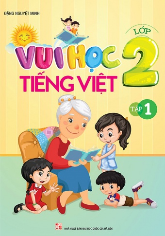 Vui hoc Tieng Viet lop 2 - Tap 1