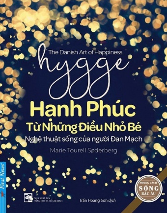 Hygge - Hanh phuc tu nhung dieu nho be