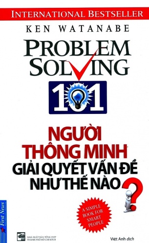 Nguoi thong minh giai quyet van de nhu the nao? Nguoi thong minh giai quyet van de nhu the nao?