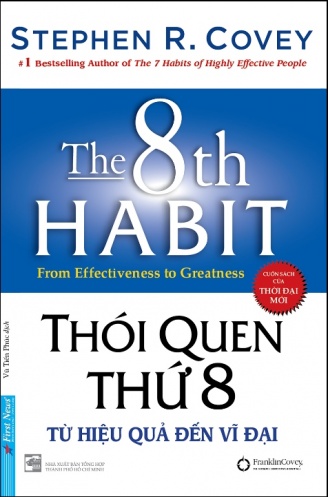 Thoi quen thu 8 - Tu hieu qua den vi dai (Bia cung) Thoi quen thu 8 - Tu hieu qua den vi dai (Bia cung)