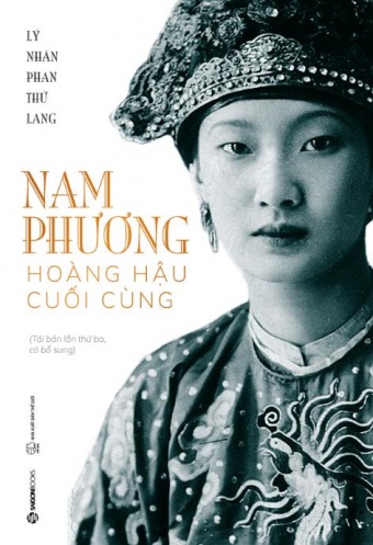 Nam Phuong - Hoang hau cuoi cung (Tai ban lan thu 3)