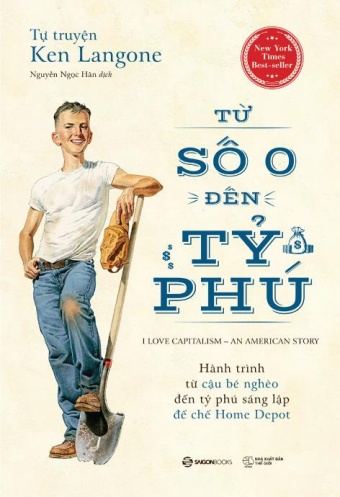 Tu truyen Ken Langone: Tu so 0 den ty phu Tu truyen Ken Langone: Tu so 0 den ty phu
