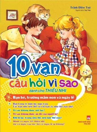 10 van cau hoi vi sao - Ban be, truong mam non _ ngay le 10 van cau hoi vi sao - Ban be, truong mam non _ ngay le