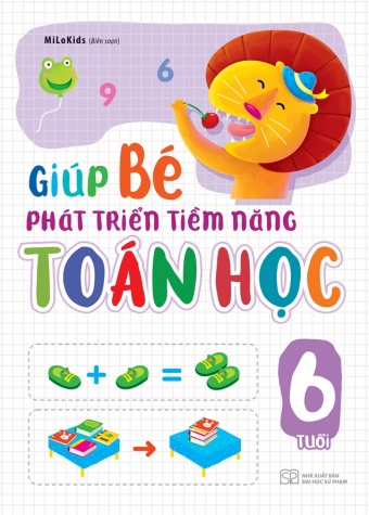 Giup be phat trien tiem nang toan hoc 6 tuoi Giup be phat trien tiem nang toan hoc 6 tuoi