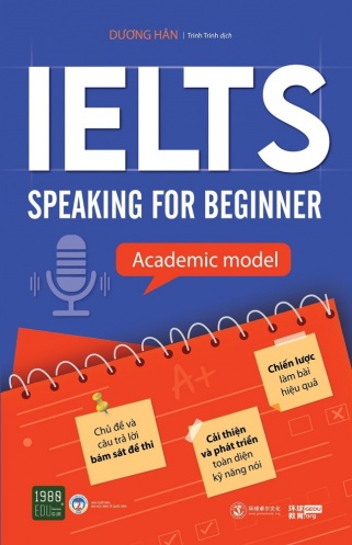 Ielts Speaking For Beginner - Academic Model Ielts Speaking For Beginner - Academic Model
