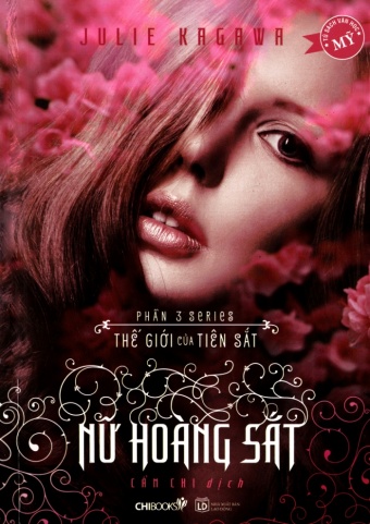 The gioi cua Tien Sat - Phan 3: Nu hoang Sat The gioi cua Tien Sat - Phan 3: Nu hoang Sat