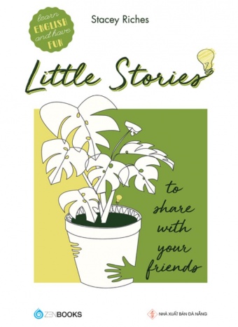 Little Stories - To Share With Your Friends Little Stories - To Share With Your Friends