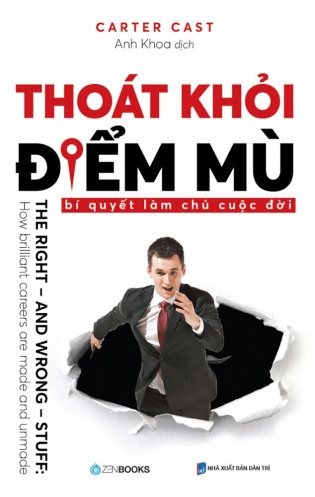 Thoat khoi diem mu – Bi quyet lam chu cuoc doi Thoat khoi diem mu – Bi quyet lam chu cuoc doi