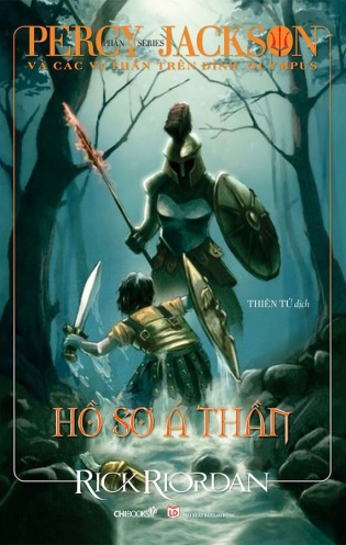 Ho so a than (phan 4_5 series Percy Jackson va cac vi than tren dinh Olympus) (Tai ban 2020) Ho so a than (phan 4_5 series Percy Jackson va cac vi than tren dinh Olympus) (Tai ban 2020)