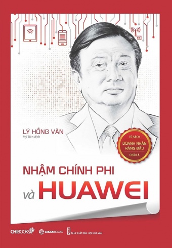Nham Chinh Phi va Huawei