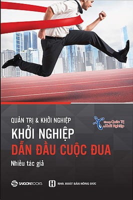 Khoi nghiep - Dan dau cuoc dua Khoi nghiep - Dan dau cuoc dua