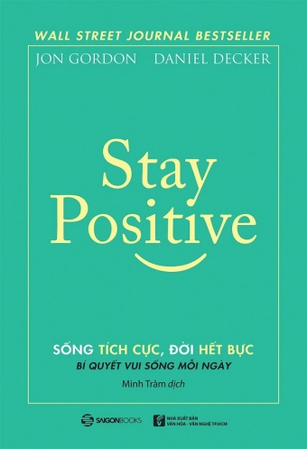 Stay Positive - Song tich cuc, Doi het buc