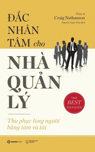 Dac nhan tam cho nha quan ly Dac nhan tam cho nha quan ly