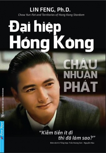 Chau Nhuan Phat – Dai hiep Hong Kong Chau Nhuan Phat – Dai hiep Hong Kong