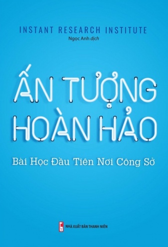 An tuong hoan hao - Bai hoc dau tien noi cong so
