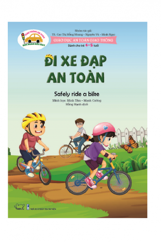 Giao duc an toan giao thong - Danh cho tre 4-5 tuoi - Di xe dap an toan Giao duc an toan giao thong - Danh cho tre 4-5 tuoi - Di xe dap an toan