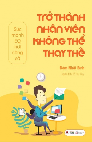 Tro thanh nhan vien khong the thay the Tro thanh nhan vien khong the thay the