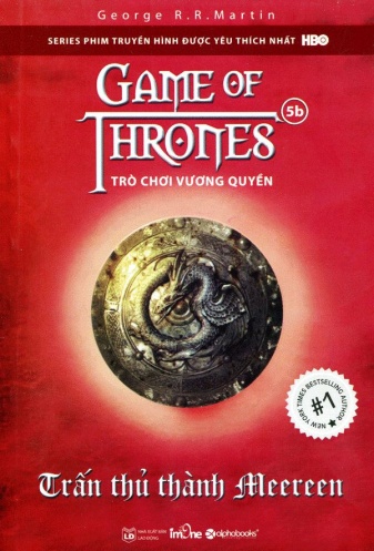 Tro choi vuong quyen 5B - Tran thu thanh Meereen Tro choi vuong quyen 5B - Tran thu thanh Meereen