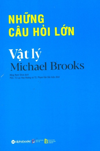 Nhung cau hoi lon - Vat ly Nhung cau hoi lon - Vat ly