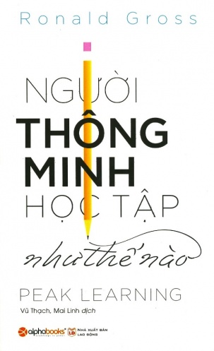 Nguoi thong minh hoc tap nhu the nao Nguoi thong minh hoc tap nhu the nao