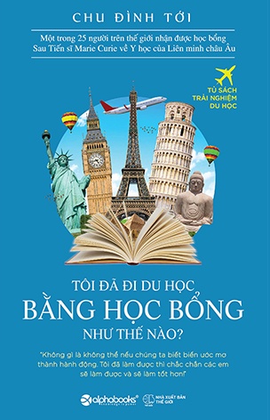 Toi da di du hoc bang hoc bong nhu the nao Toi da di du hoc bang hoc bong nhu the nao