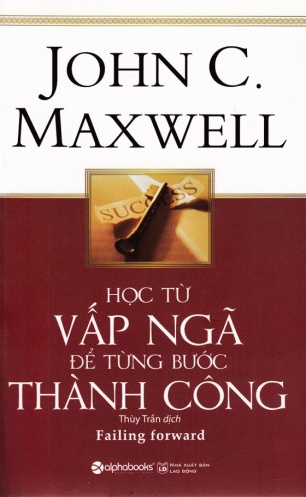 Hoc tu vap nga de tung buoc thanh cong Hoc tu vap nga de tung buoc thanh cong