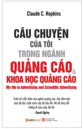 Cau chuyen cua toi trong nganh quang cao _ khoa hoc quang cao Cau chuyen cua toi trong nganh quang cao _ khoa hoc quang cao