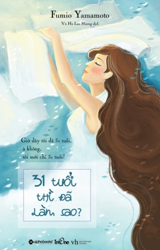 31 Tuoi thi da lam sao 31 Tuoi thi da lam sao