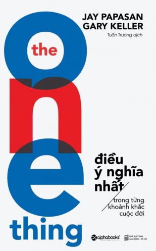 The one thing - Dieu y nghia nhat The one thing - Dieu y nghia nhat