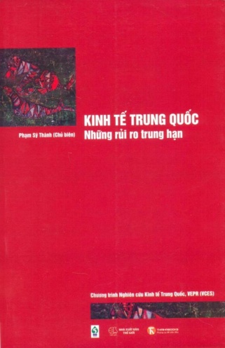 Kinh te Trung Quoc - Nhung rui ro trung han Kinh te Trung Quoc - Nhung rui ro trung han