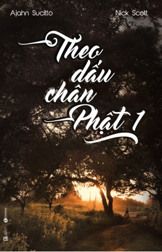 Theo dau chan Phat - Tap 1