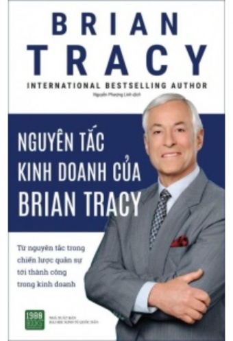 Nguyen tac kinh doanh cua Brian Tracy