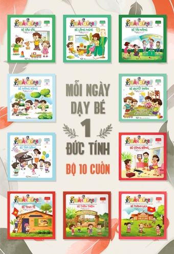 Moi ngay day be 1 duc tinh 10 cuon - Bo 2 Moi ngay day be 1 duc tinh 10 cuon - Bo 2