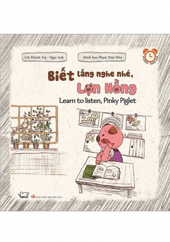 Biet lang nghe nhe, Lon hong - Ki nang ren luyen thoi quen tot Biet lang nghe nhe, Lon hong - Ki nang ren luyen thoi quen tot