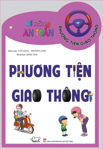 Bo the Ki nang an toan: Phuong tien giao thong