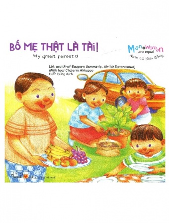 Nam nu binh dang: Bo me that la tai - My great parents