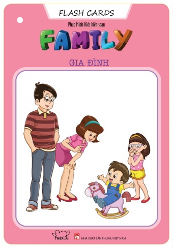 Flash Cards Anh - Viet: Family - Gia dinh (Tai ban)