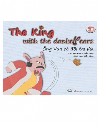 Ong vua co doi tai lua - The king with the donkey ears  (Song ngu Viet - Anh)