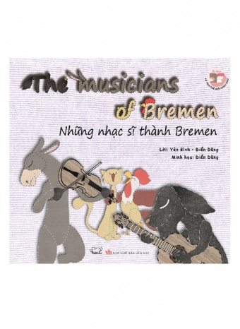 Nhung nhac si thanh Bremen - The musicians of Bremen  (Song ngu Viet - Anh)