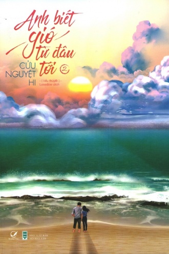 Anh biet gio tu dau toi - Tap 2 Anh biet gio tu dau toi - Tap 2
