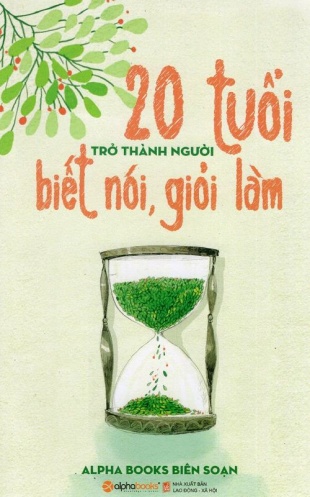 20 tuoi tro thanh nguoi biet noi gioi lam 20 tuoi tro thanh nguoi biet noi gioi lam