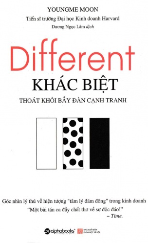 Khac biet - Thoat khoi bay dan canh tranh Khac biet - Thoat khoi bay dan canh tranh