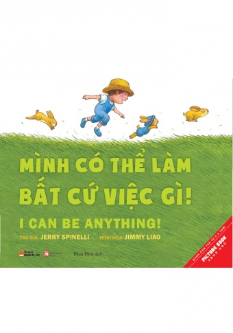 Minh co the lam bat cu viec gi