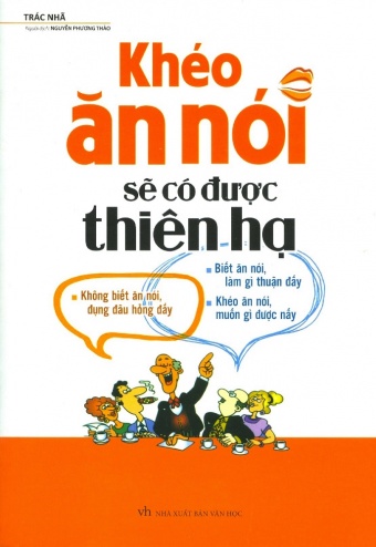 Kheo an noi se co duoc thien ha (Ban dac biet) Kheo an noi se co duoc thien ha (Ban dac biet)