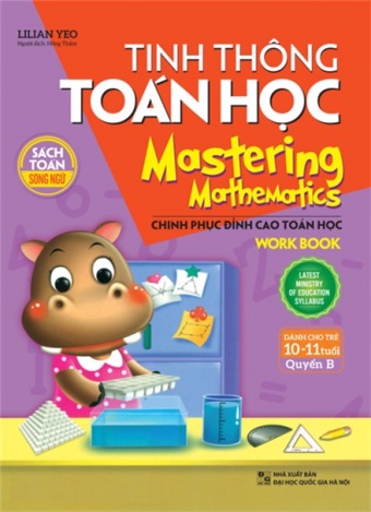 Tinh Thong Toan Hoc - Mastering Mathematics - Danh Cho Tre 10-11 Tuoi - Quyen B Tinh Thong Toan Hoc - Mastering Mathematics - Danh Cho Tre 10-11 Tuoi - Quyen B