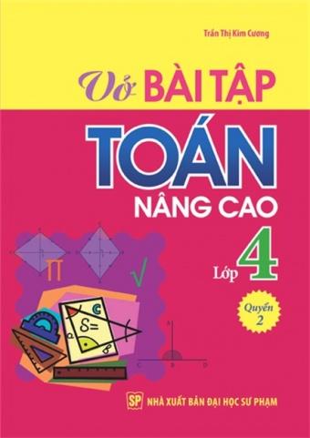 Vo Bai Tap Toan Nang Cao Lop 4 - Quyen 2 (Tai Ban 2019)